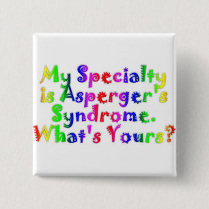 Asperger Specialty Vierkante Button 5,1 Cm