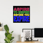 Aspire à Inspirer avant d'Expire Poster (Bureau à domicile)