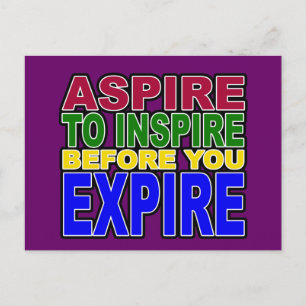 ASPIRE TE INSPIRE VOORDAT U VERVALT BRIEFKAART