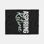 Aspirerend pensioen Grappig pensioen cadeau Fleece Deken (Voorkant (Horizontaal))
