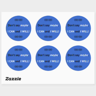 Assertive I CAN quote blauw Ronde Sticker