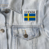 Assez chanceux pour être Svensk Badge de bouton su (En situation)