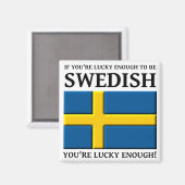 Assez Chanceux Pour Être Un Aimant Suédois (Recto/Verso)
