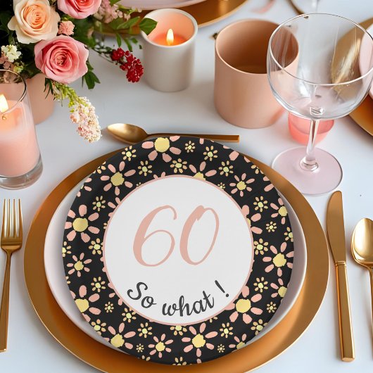 Assiettes En Carton 60e anniversaire Funny 60 alors quelle motivation