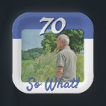 Assiettes En Carton 70 alors What Funny Citer Photo 70th Birthday Part<br><div class="desc">70 Alors Quelle Citation Amusante Photo 70th Birthday Party Plaques papier. Plaques personnalisées pour 70e anniversaire pour quelqu'un célébrant 70e anniversaire. Il est livré avec une citation drôle et motivationnelle 70 So What et est parfait pour une personne avec un sens de l'humour. L'assiette est dans les tons bleu et...</div>