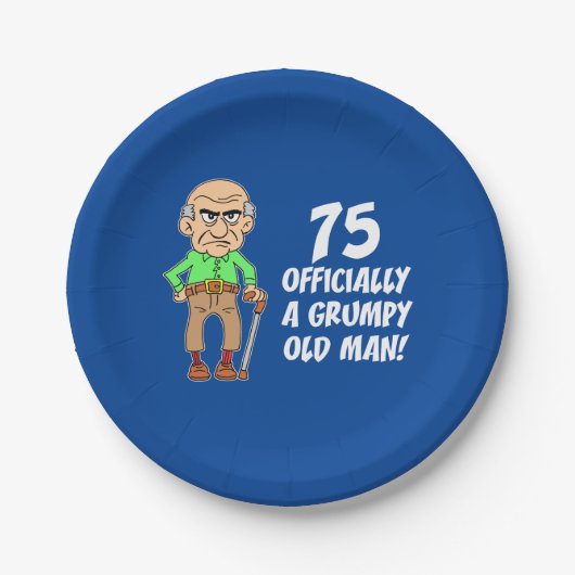 Assiettes En Carton 75 Officiellement Une Plaque En Papier Grumpy Old  (Devant)