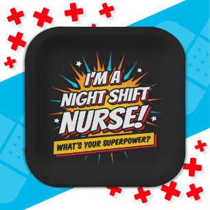 Assiettes En Carton Amusante Superpower Night Shift Infirmière Appréci