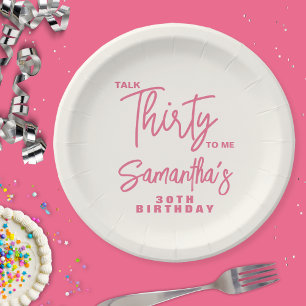 Assiettes En Carton Anniversaire Tendance Rose Parle Trente À Moi 30 A