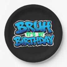 Assure-toi que c'est mon anniversaire Plaques | An