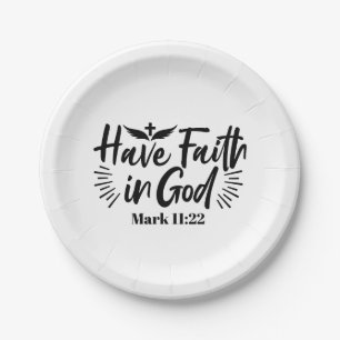 Assiettes En Carton Ayez foi en Dieu Mark 11:22 Citation Inspirationne