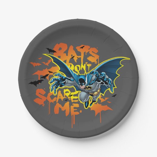 Assiettes En Carton Batman | Bats Don't Scare Me (Devant)