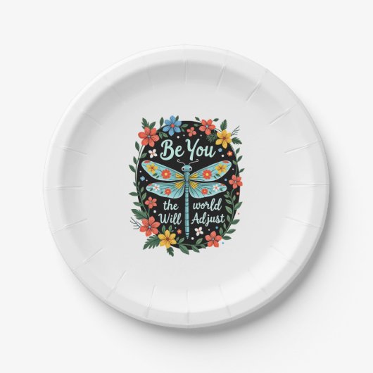 Assiettes En Carton Be You The World Will Adjust - Dragonfly (2) (Devant)
