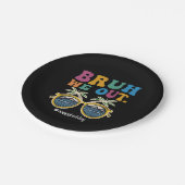 Assiettes En Carton Bruh Nous Sortons Heureux Joyeux Jour De Professeu (Angle)