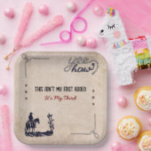 Assiettes En Carton Ce n'est pas ma première plaque de papier Rodeo (Fête)