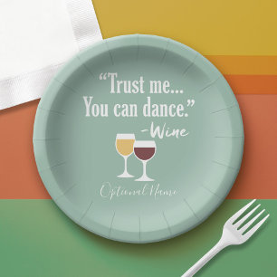 Assiettes En Carton Citation de vin amusant - Faites-moi confiance vou
