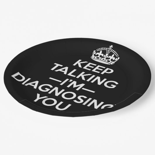 Assiettes En Carton Continuez à parler Je vous diagnostique - Psycholo (Angle)