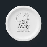 Assiettes En Carton Dîner De Répétition Élégant Un Jour Plus Loin<br><div class="desc">Chic et sans effort,  ces assiettes en papier "One Day Away" minimalistes apportent une touche élégante à votre dîner de répétition mariage. Le mariage parfait du charme et de la simplicité pour la journée spéciale avant "I do"</div>