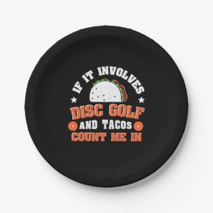 Assiettes En Carton Disk Golf Et Tacos Me Comptent