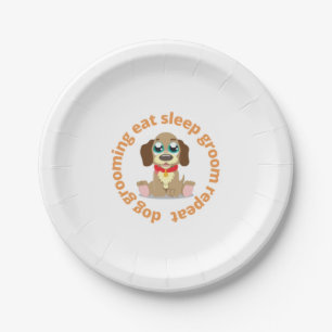 Assiettes En Carton dog grooming eat sleep groom repeat