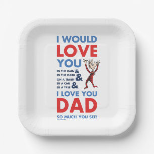 Assiettes En Carton Dr Seuss   Je T'Aime Papa Tant Que Tu Vois