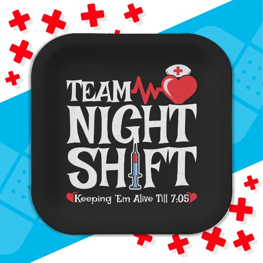 Assiettes En Carton Drôle 7:05 Team Night Shift Infirmière Appréciatio