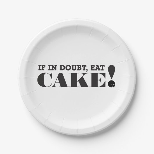 ASSIETTES EN CARTON EN CAS DE DOUTE, MANGEZ LE GÂTEAU ! - (Devant)