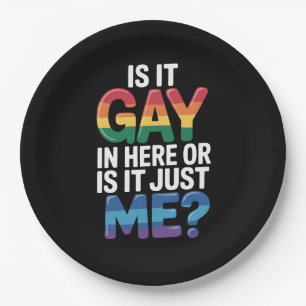 Assiettes En Carton Est-Ce Gay Dans Ici Ou Est-Ce Juste Moi Drôle LGBT