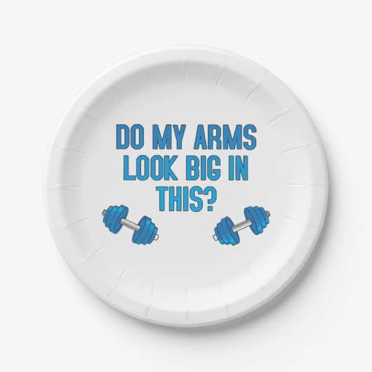 Assiettes En Carton Est-Ce Que Mes Bras Ont L'Air Gros ? (Devant)