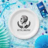 Assiettes En Carton Et Tu, Brute? Shakespeare's Julius Caesar Quote V (Fête)