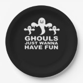 Assiettes En Carton Ghouls veut juste s'amuser Halloween drôle (Devant)