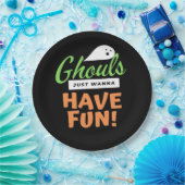Assiettes En Carton Ghouls veut juste s'amuser - Halloween Ghouls Funn (Fête)