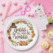 Assiettes En Carton Gobble jusqu'à ce que vous tourbillonnez le Bon th (Fête)