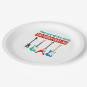 Assiettes En Carton Guitare Lover| Vous Ne Pouvez Jamais Avoir Beaucou (Angle)