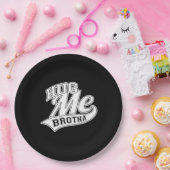 Assiettes En Carton Hug Me Brotha sur Black (Fête)