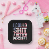 Assiettes En Carton Je Pourrais Chirer Un Meilleur Président Anti-Trum (Fête)