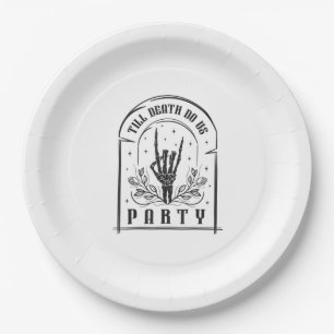 Assiettes En Carton Jusqu'à ce que la mort nous fasse faire la fête De