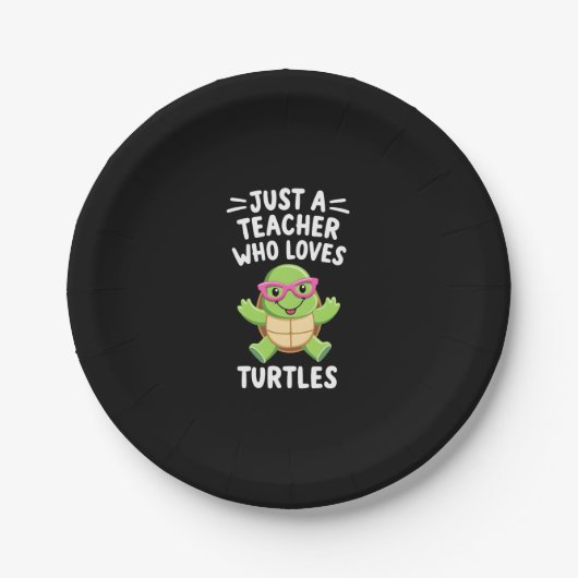 Assiettes En Carton Just a Teacher Who Loves Turtles Turtle Lover Educ (Devant)