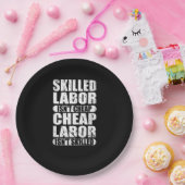 Assiettes En Carton La main-d’oeuvre qualifiée n’est pas bon marché La (Fête)