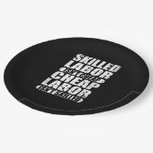 Assiettes En Carton La main-d’oeuvre qualifiée n’est pas bon marché La (Angle)