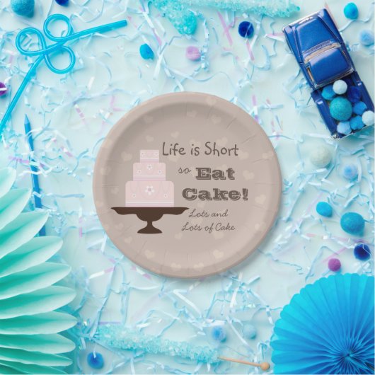 Assiettes En Carton La vie est courte, mangez du gâteau (Fête)