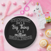 Assiettes En Carton L'amitié n'est-ce pas une grande chose C'est un mi (Fête)