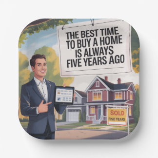 Assiettes En Carton Le Meilleur Moment Pour Acheter Une Maison Est Tou
