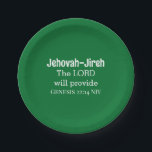Assiettes En Carton Le Seigneur Fournira La Bible Verse Vert Foncé<br><div class="desc">Cette belle plaque en papier comporte un des noms de Dieu,  l'Eternel-Jireh,  qui signifie que le Seigneur fournira,  avec le verset biblique accompagnant du livre de la Genèse.</div>