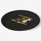 Assiettes En Carton Les Restes Drôle Sont Pour Les Quitters Qui Pourch (Angle)