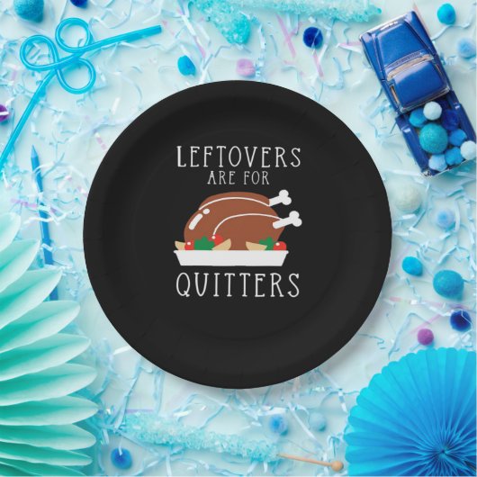 Assiettes En Carton Les Restes Sont Pour Les Quitters - Drôle Thanksgi (Fête)