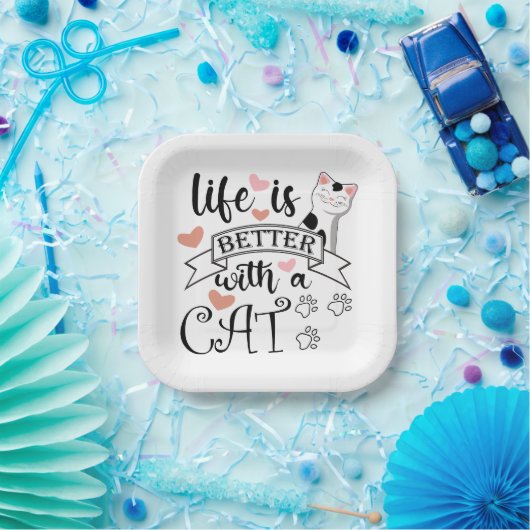 Assiettes En Carton Life is Better With a Cat quote slogan (Fête)