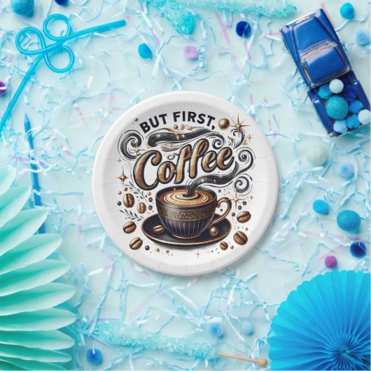 Assiettes En Carton Mais First Coffee Art - Design Or Stylé (Fête)
