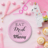 Assiettes En Carton Mangez Boire et soyez Joyeux | motif à points polk (Fête)