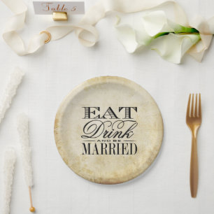 Assiettes En Carton Mangez, buvez et soyez marié Mariage Vintage