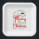 Assiettes En Carton Meowy Little Christmas<br><div class="desc">Purrrrr-fect pour les amoureux de les chats ! Texte : "Ayez-vous un petit Noël moche".</div>